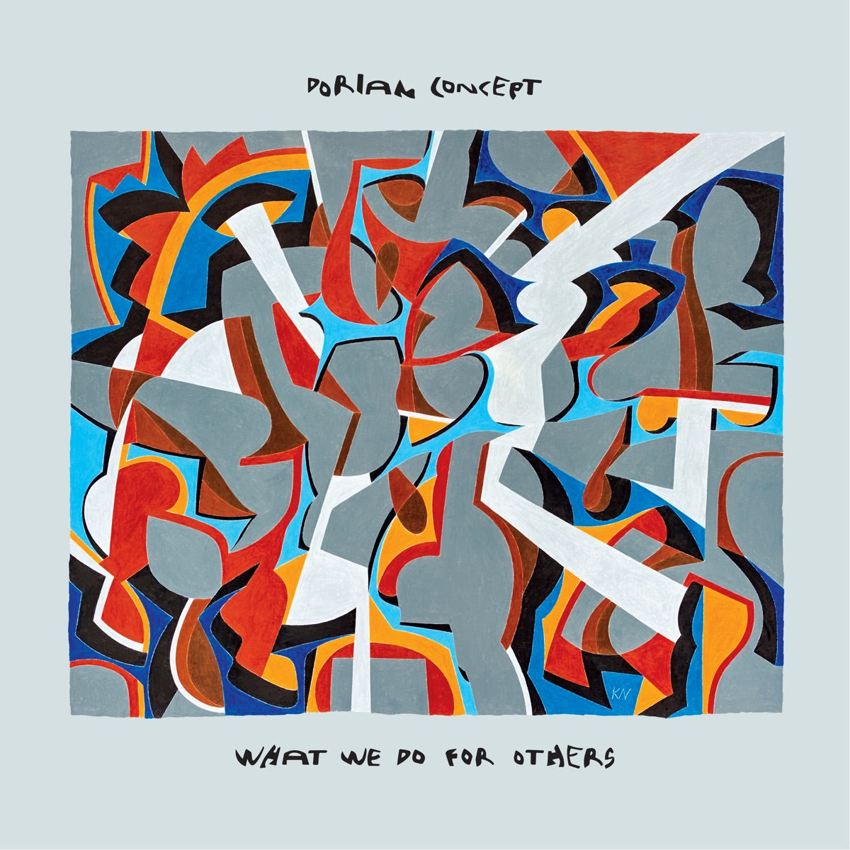 An image of the album DORIAN CONCEPT - WHAT WE DO FOR OTHERS