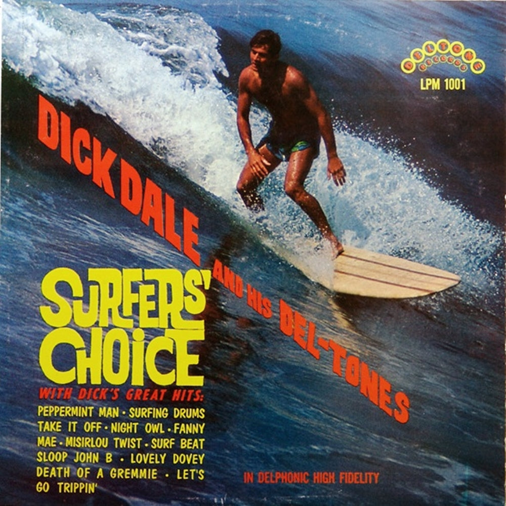 An image of the album DICK DALE AND HIS DEL TONES - SURFER'S CHOICE (1LP/HQ)