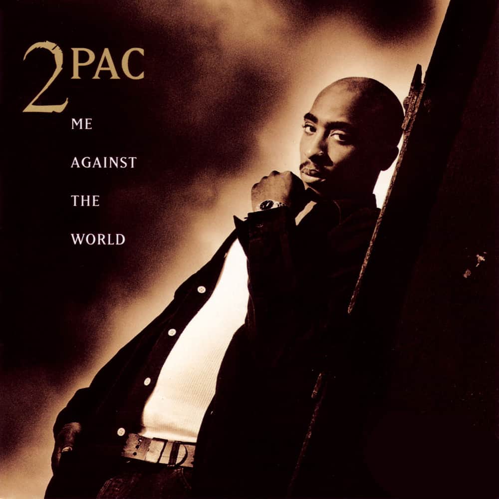 2PAC - ME AGAINST THE WORLD