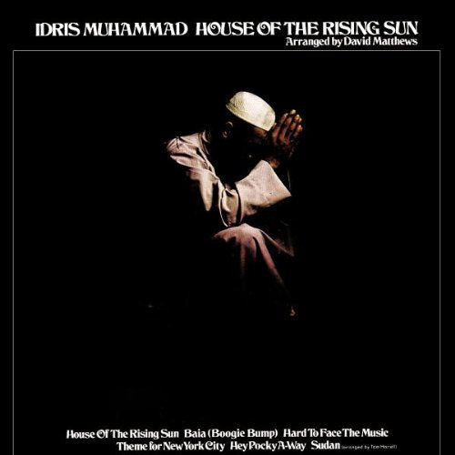 IDRIS MUHAMMAD  - HOUSE OF THE RISING SUN (LIMITED EDITION COLOURED VINYL / 1LP)