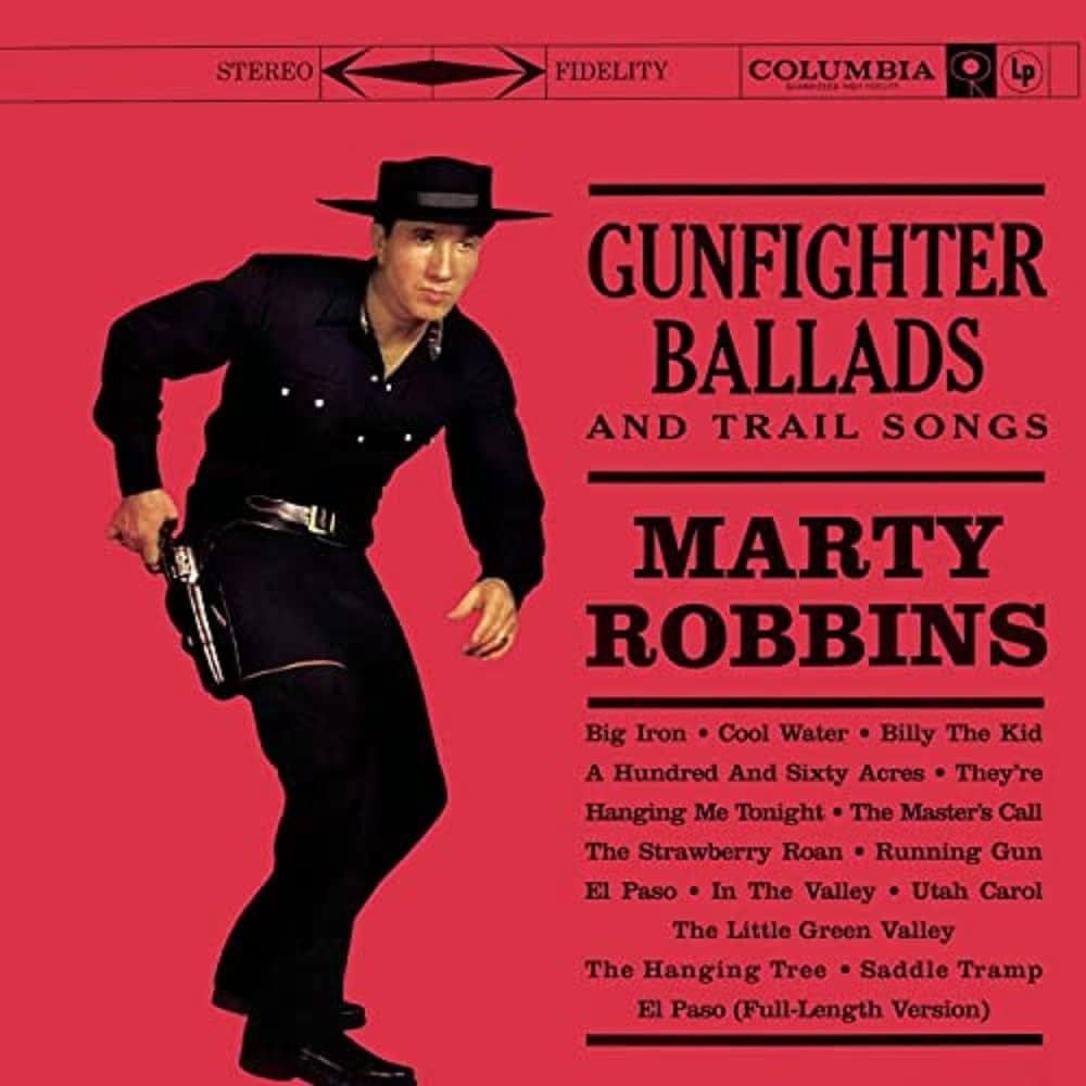 An image of the album Marty Robbins-Gunfighter Ballads And Trail Songs