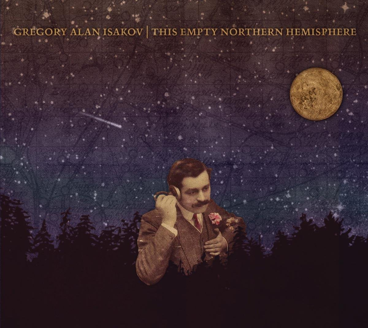 Vinyl Record for Isakov Gregory Alan ISAKOV GREGORY ALAN - THIS EMPTY NORTHERN HEMISPHERE