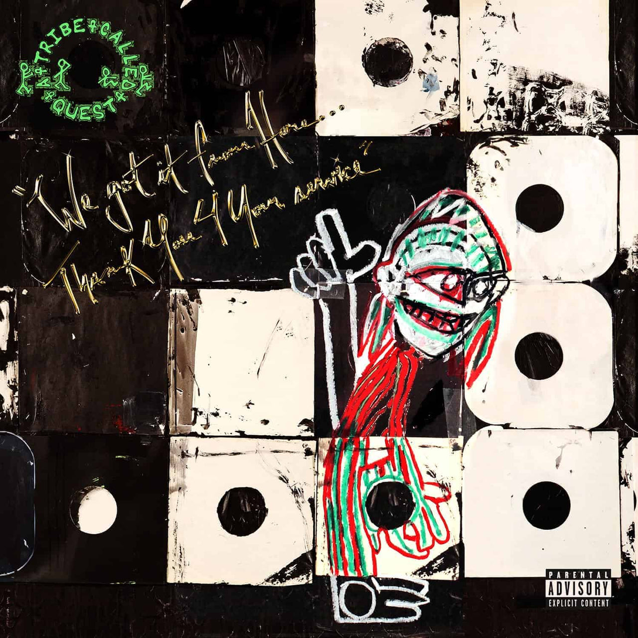 A TRIBE CALLED QUEST - WE GOT IT FROM HERE... THANK YOU 4 YOUR SERVICE (2LP)