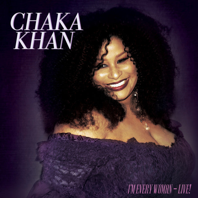 An image of the album CHAKA KHAN - I’M EVERY WOMAN (COLOURED VINYL)