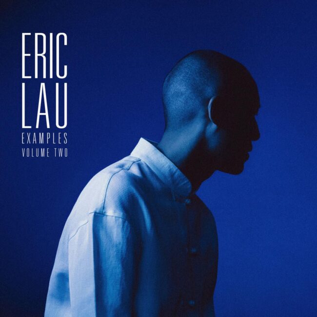 An image of the album Eric Lau - Examples Vol II