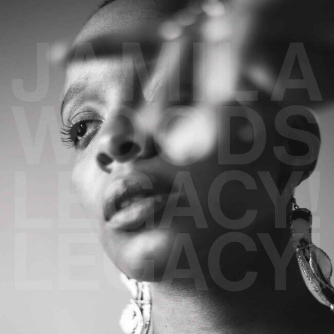 Jamila Woods - Legacy Legacy!