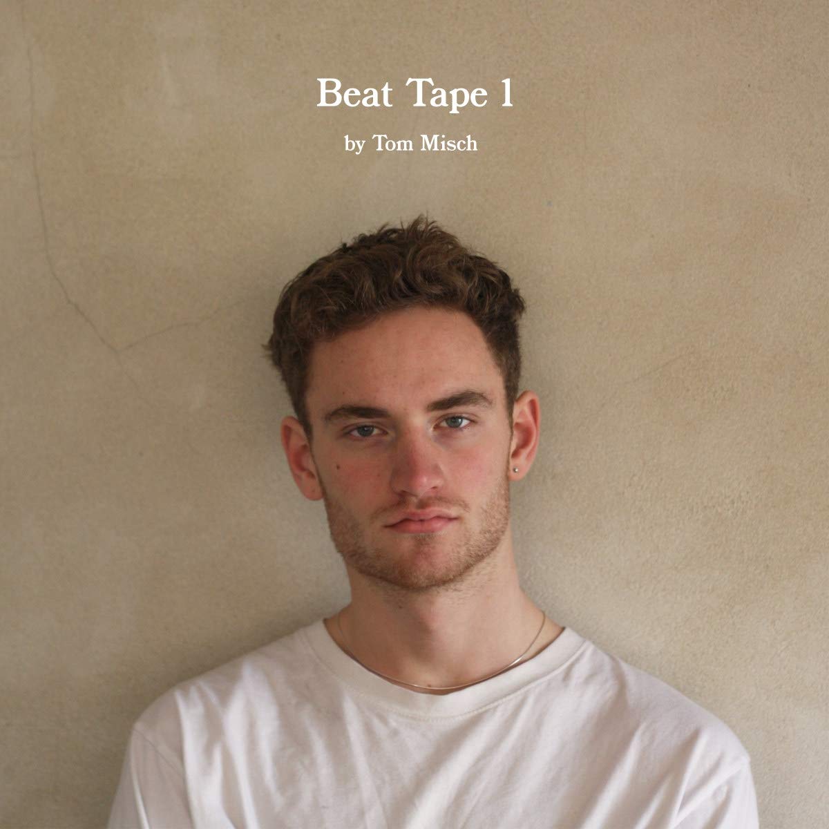 TOM MISCH - BEAT TAPE 1 (LP/GATEFOLD/MP3)