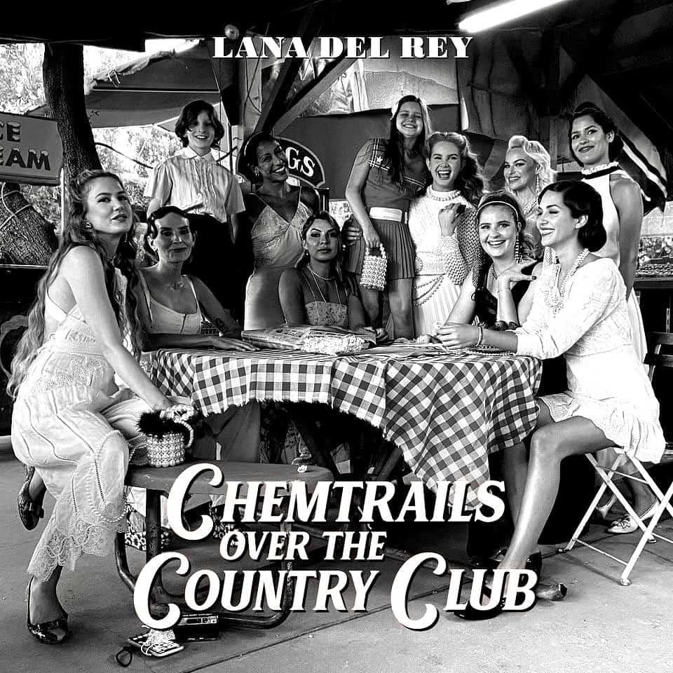 An image of the album LANA DEL REY - CHEMTRAILS OVER THE COUNTRY CLUB