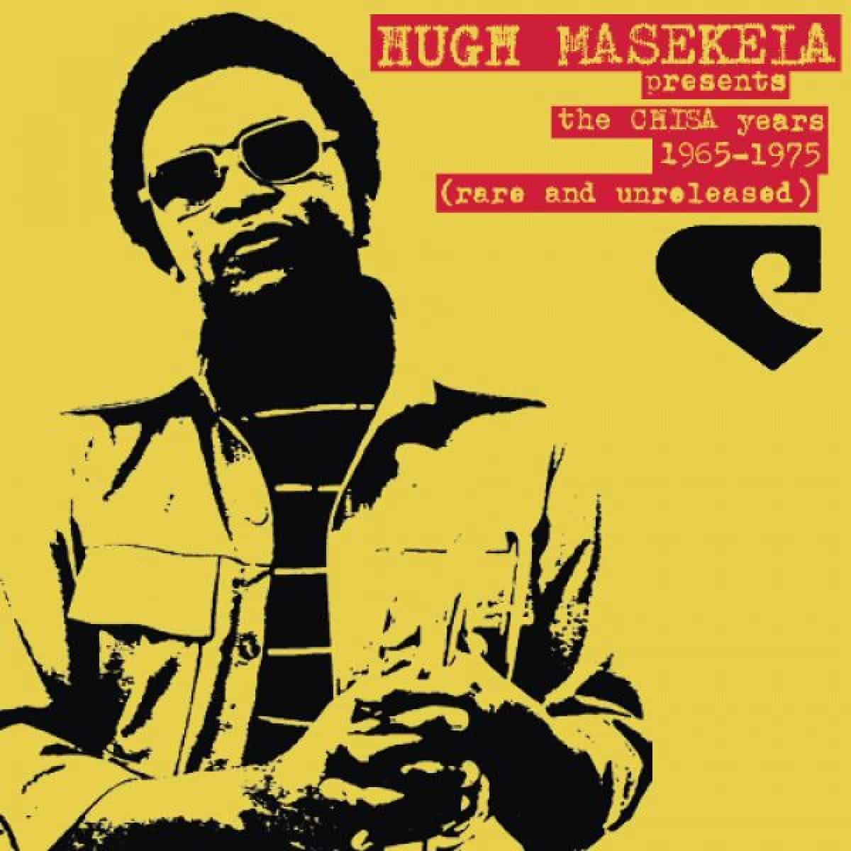 An image of the album HUGH MASEKELA - THE CHISA YEARS