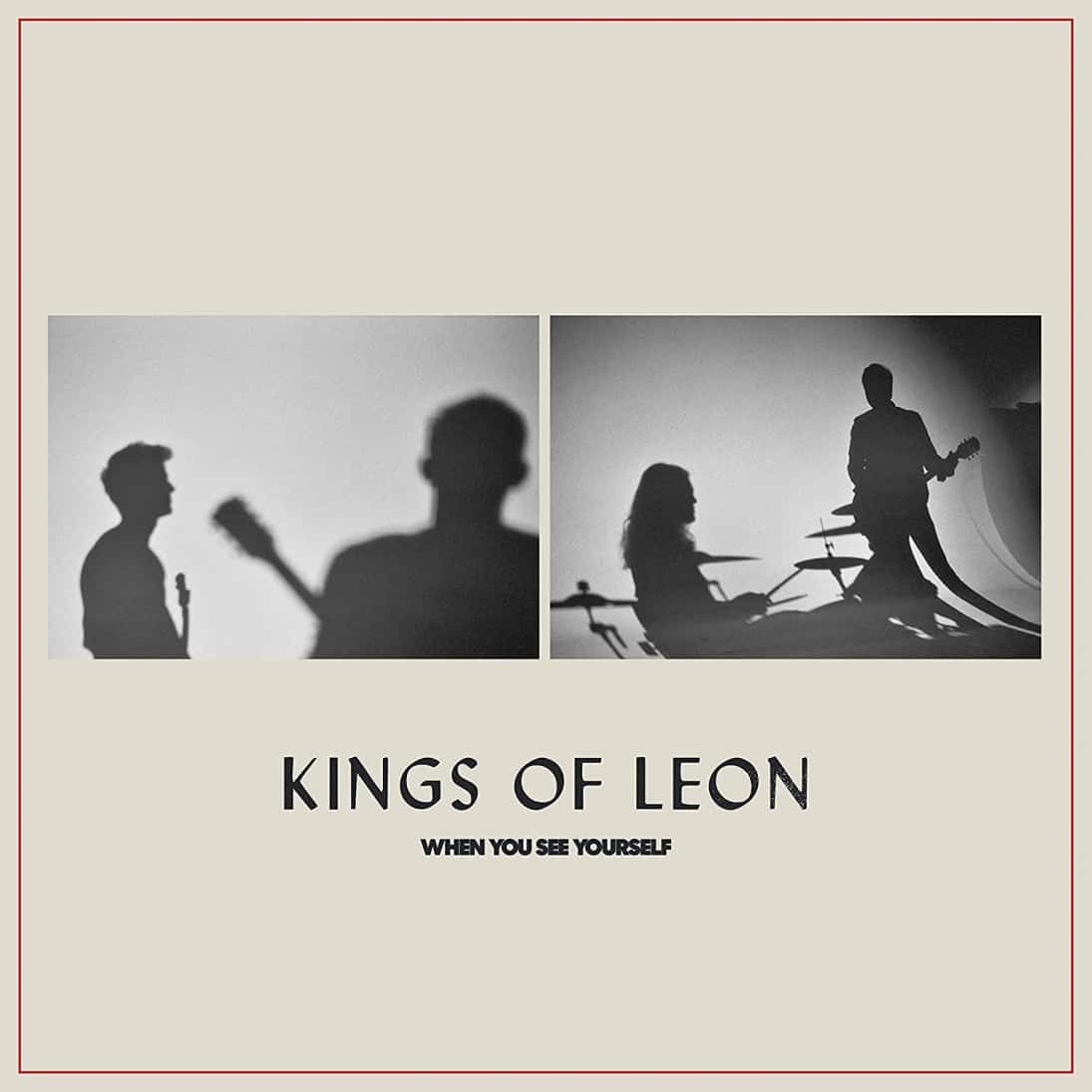An image of the album KINGS OF LEON - WHEN YOU SEE YOURSELF