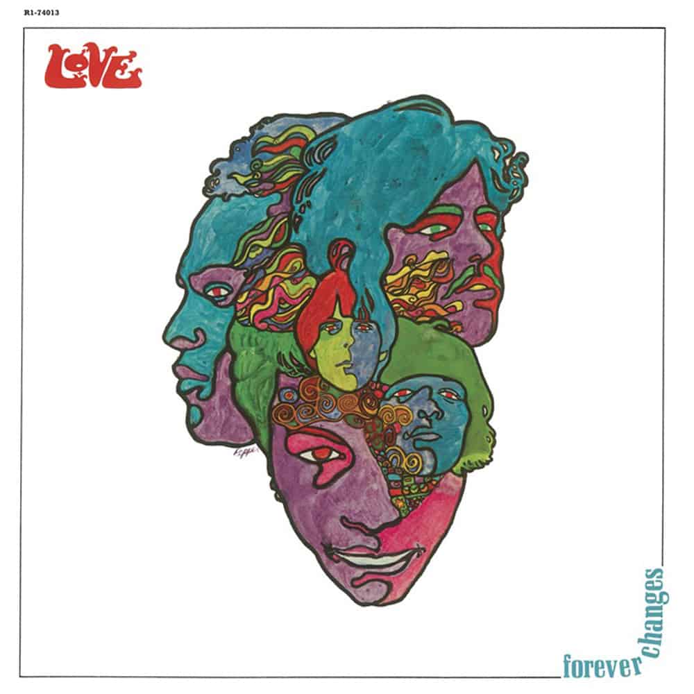 An image of the album LOVE - FOREVER CHANGES (1LP/45ANNI)