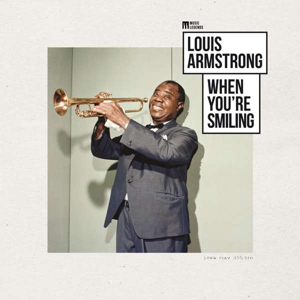 LOUIS ARMSTRONG - WHEN YOU'RE SMILING